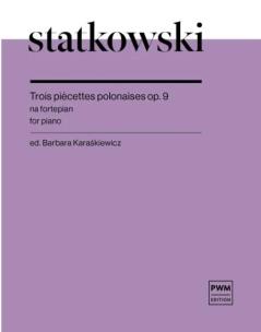 Okładka książki Trois piecettes polonaises op. 9