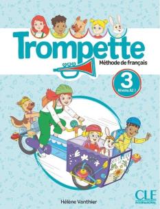 Trompette 3 podręcznik. Autor: Vanthier Helene. Multiszop.pl Okładka książki Trompette 3 podręcznik