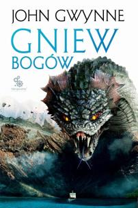Trylogia o Krwiozaprzysiężonych T.3 Gniew bogów. Autor: John Gwynne. Multiszop.pl Okładka książki Trylogia o Krwiozaprzysiężonych T.3 Gniew bogów