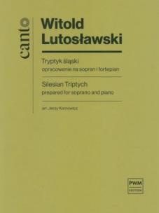 Okładka książki Tryptyk śląski opracowanie na sopran i fortepian