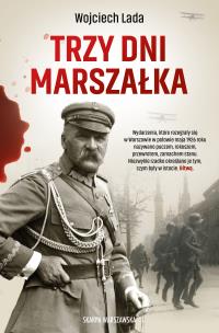 Okładka książki Trzy dni Marszałka