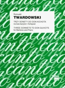 Okładka książki Trzy sonety do Don Kichota na bas-baryton i...