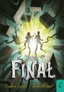 Okładka książki Tunele Tom 6 Finał