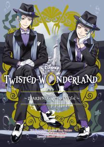 Okładka książki Twisted-Wonderland. Zdarzenia w Octavinelle. Tom 2