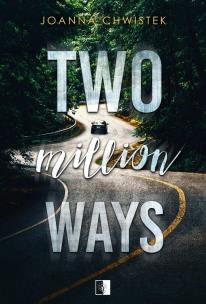 Okładka książki Two Million Ways