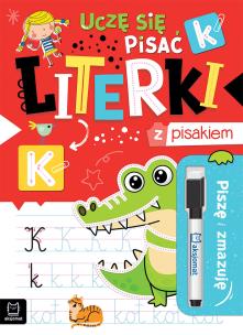 Okładka książki Uczę się pisać literki z pisakiem. Piszę i zmazuję