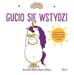 Okładka książki Uczucia Gucia Gucio się wstydzi