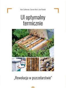 Ul optymalny termicznie. Autor: Marc Guillemain, Damien Merit, Jean Riondet. Multiszop.pl Okładka książki Ul optymalny termicznie