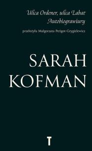 Okładka książki Uliica Ordener, ulica Labat. Autobiograwiury