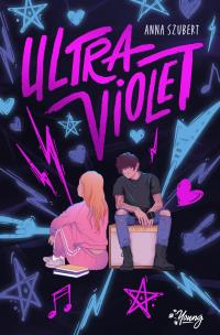 Ultraviolet. Autor: Anna Szubert. Multiszop.pl Okładka książki Ultraviolet