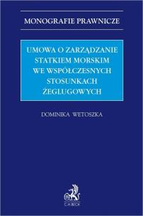 Okładka książki Umowa o zarządzanie statkiem morskim we...