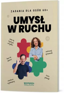 Umysł w ruchu. Zeszyt do treningu dla osób 60+. Autor:   Praca zbiorowa. Multiszop.pl Okładka książki Umysł w ruchu. Zeszyt do treningu dla osób 60+