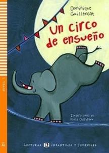 Okładka książki Un circo de ensueo - lekturka uproszczona