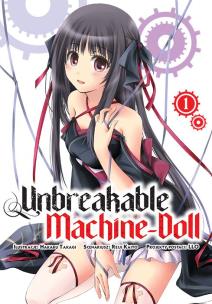 Unbreakable Machine-Doll. Tom 1. Autor: Hakaru Takagi, Reiji Kaitou. Multiszop.pl Okładka książki Unbreakable Machine-Doll. Tom 1