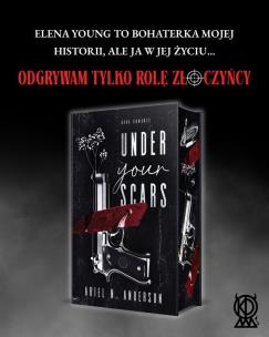 Okładka książki Under Your Scars (ilustrowane brzegi)
