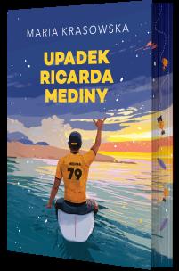 Okładka książki Upadek Ricarda Mediny (ilustrowane brzegi)