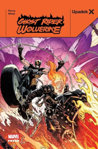 Okładka książki Upadek X. Ghost Rider/Wolverine