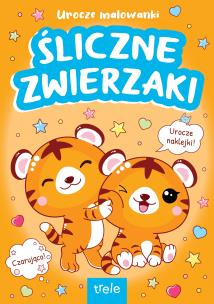Okładka książki Urocze malowanki. Śliczne zwierzaki. Urocze malowanki
