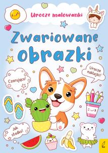 Okładka książki Urocze malowanki. Zwariowane obrazki