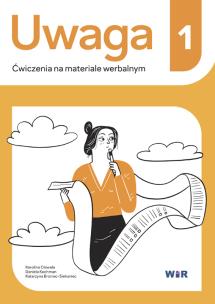 Uwaga. Ćwiczenia na materiale werbalnym 1. Autor: Karolina Osiwała, Daniela Kochman, Katarzyna Bron. Multiszop.pl Okładka książki Uwaga. Ćwiczenia na materiale werbalnym 1