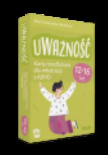 Okładka książki Uważność. Karty mindfulness dla młodzieży..