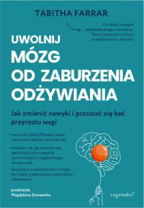 Okładka książki Uwolnij mózg od zaburzenia odżywiania