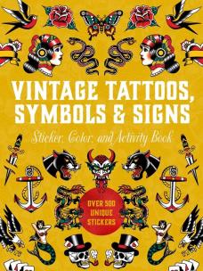 Okładka książki Vintage Tattoos, Symbols & Signs. Sticker, Color & Activity Book