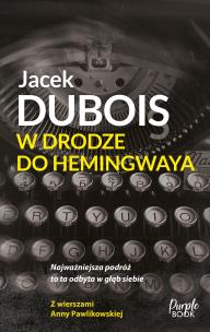 Okładka książki W drodze do Hemingwaya
