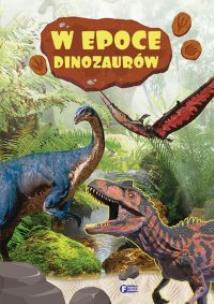 Okładka książki W epoce dinozaurów
