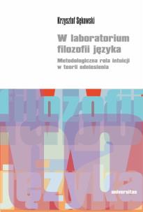 W laboratorium filozofii języka.. Autor: Sękowski Krzysztof. Multiszop.pl Okładka książki W laboratorium filozofii języka.