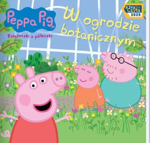 W ogrodzie botanicznym. Świnka Peppa. Książeczki z półeczki. Autor: Opracowanie zbiorowe. Multiszop.pl Okładka książki W ogrodzie botanicznym. Świnka Peppa. Książeczki z półeczki