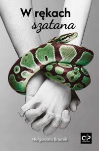 W rękach szatana (barwione brzegi). Autor: Małgorzata Brodzik. Multiszop.pl Okładka książki W rękach szatana (barwione brzegi)
