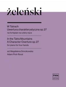 Okładka książki W Tatrach. Uwertura charakterystyczna op. 27