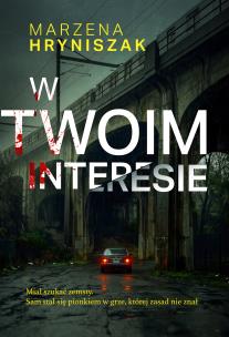 Okładka książki W twoim interesie