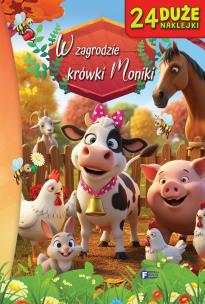 Okładka książki W zagrodzie krówki Moniki - uszkodzone