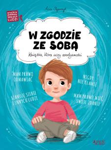 W zgodzie ze sobą. Autor: Olejarczyk Asia. Multiszop.pl Okładka książki W zgodzie ze sobą