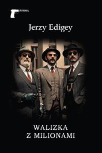 Walizka z milionami. Autor: Jerzy Edigey. Multiszop.pl Okładka książki Walizka z milionami