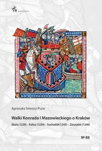 Okładka książki Walki Konrada I Mazowieckiego o Kraków