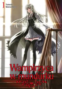 Okładka książki Wampirzyca w mundurku. Tom 1