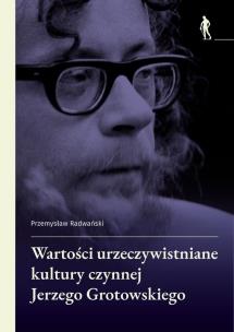 Okładka książki Wartości urzeczywistniane w kulturze czynnej...