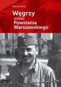 Okładka książki Węgrzy wobec Powstania Warszawskiego