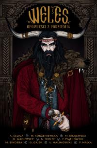 Okładka książki Weles. Opowieści z podziemia