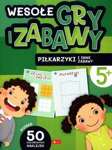 Wesołe gry i zabawy. Piłkarzyki i inne zabawy - uszkodzone. Autor: Opracowanie zbiorowe. Multiszop.pl Okładka książki Wesołe gry i zabawy. Piłkarzyki i inne zabawy - uszkodzone
