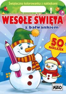 Wesołe święta z bałwankiem. Autor: Artur Rajch. Multiszop.pl Okładka książki Wesołe święta z bałwankiem