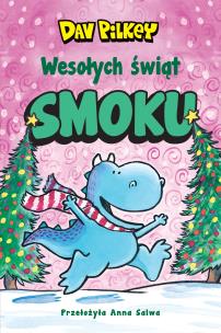 Okładka książki Wesołych świąt, Smoku!