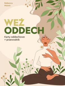 Okładka książki Weź oddech. Karty oddechowe + przewodnik
