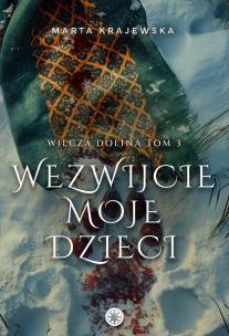 Okładka książki Wezwijcie moje dzieci