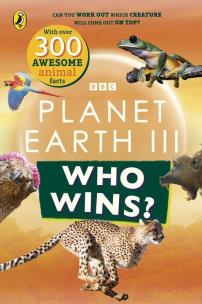 Who Wins? Planet Earth III. Autor:   Praca zbiorowa. Multiszop.pl Okładka książki Who Wins? Planet Earth III