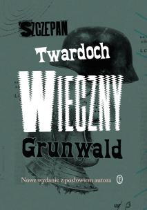 Okładka książki Wieczny Grunwald wyd. 3