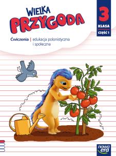 Wielka Przygoda Neon SP 3 J. polski ćw. cz.1. Autor: Elżbieta Kacprzak, Anna Ładzińska, Małgorzata Ogr. Multiszop.pl Okładka książki Wielka Przygoda Neon SP 3 J. polski ćw. cz.1